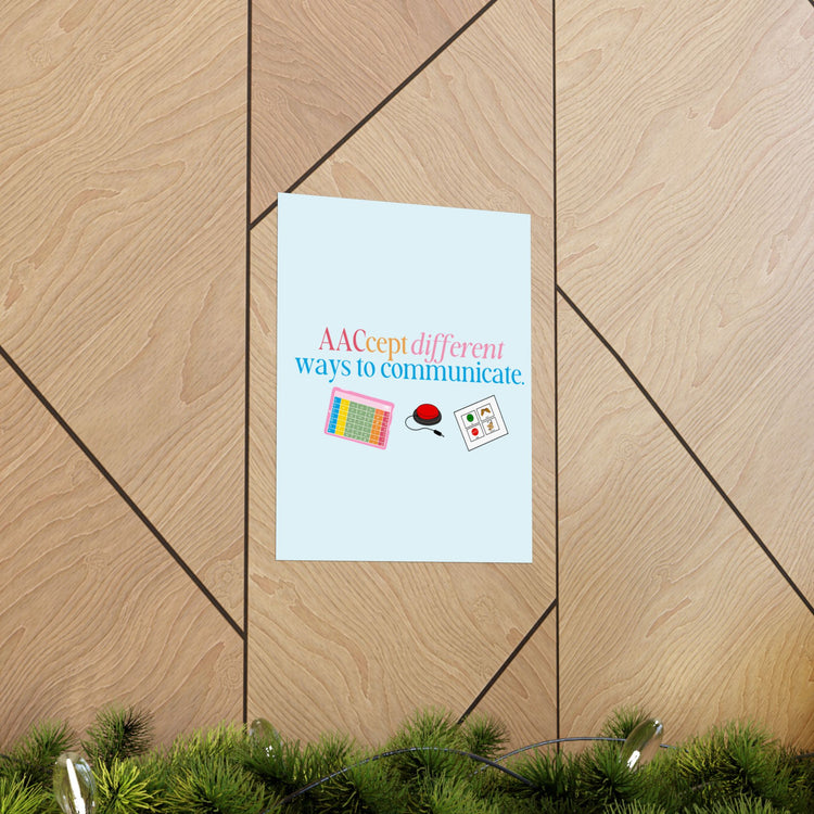 AACcept different ways to communicate wall poster
