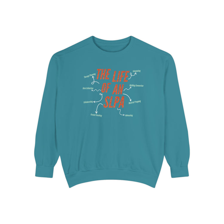 life of an SLPA comfort colors crewneck
