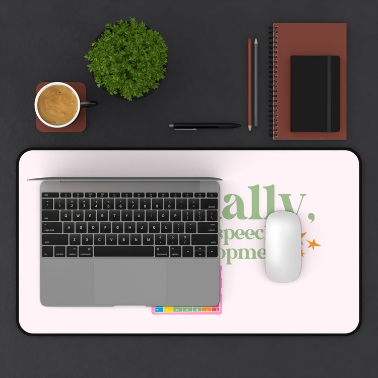 AACtually it doesn't hinder speech and language desk mat
