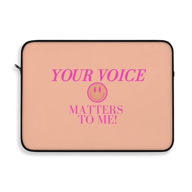 your voice matters smiley laptop sleeve