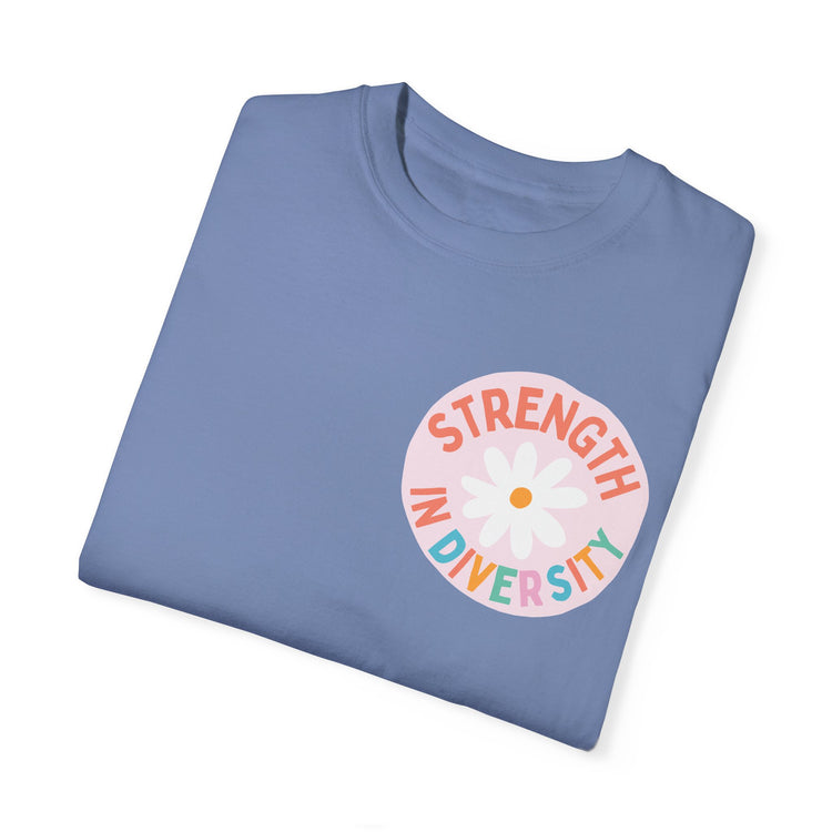 strength in diversity comfort colors tee