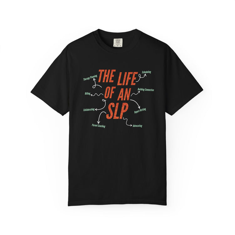 life of an SLP comfort colors tee