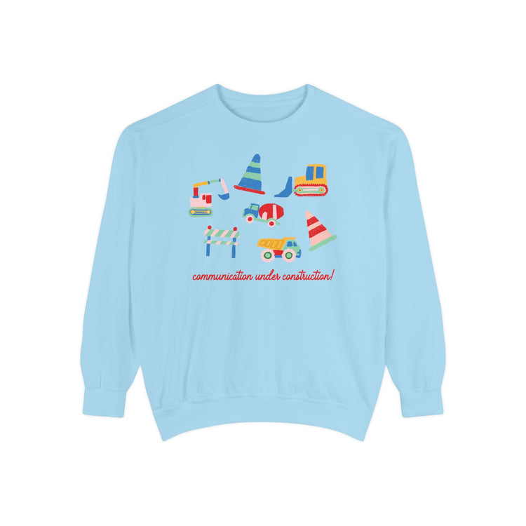communication under construction comfort colors crewneck