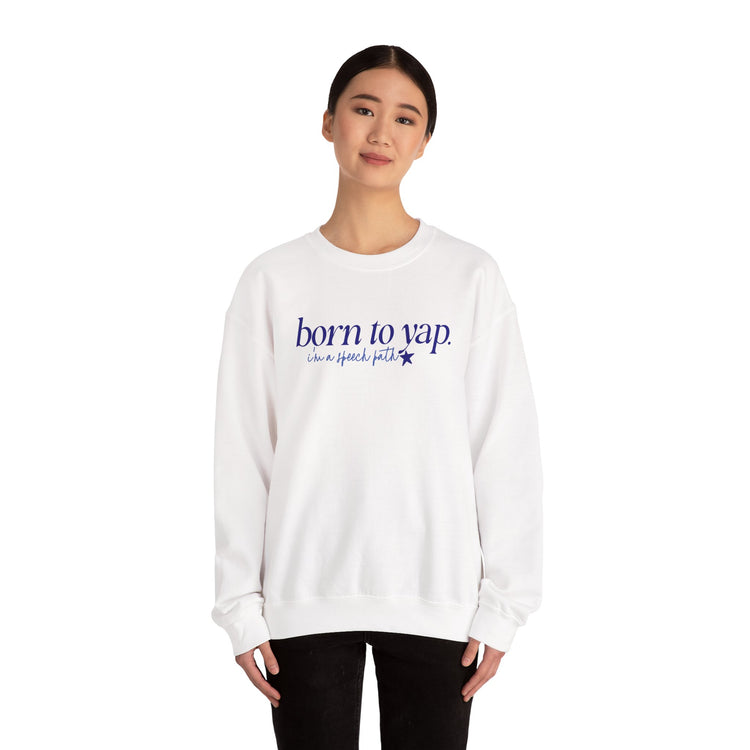 born to yap, i'm a speech path! crewneck