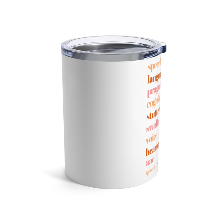 SLP scope of practice orange 10 oz tumbler