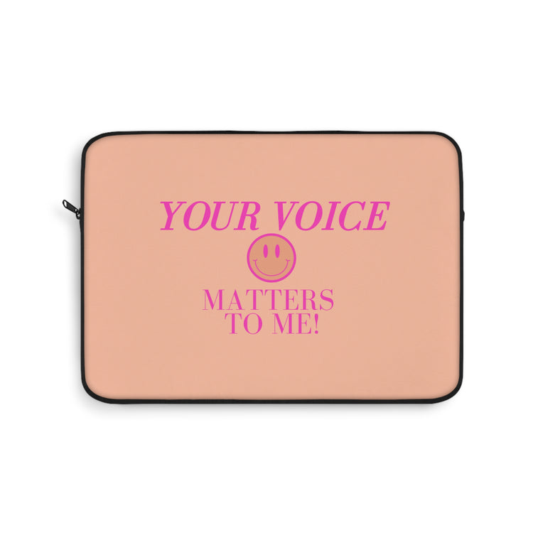 your voice matters smiley laptop sleeve