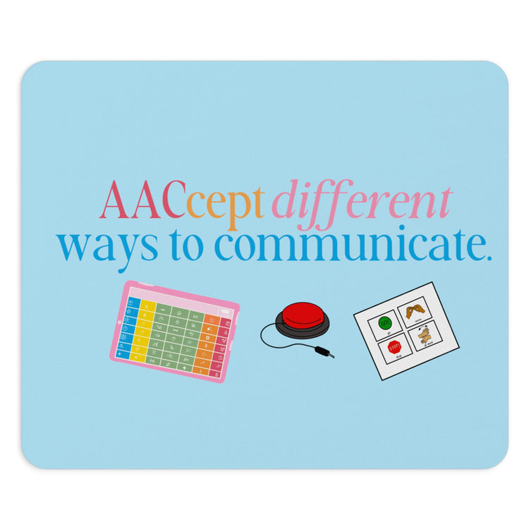 AACcept different ways to communicate mouse pad