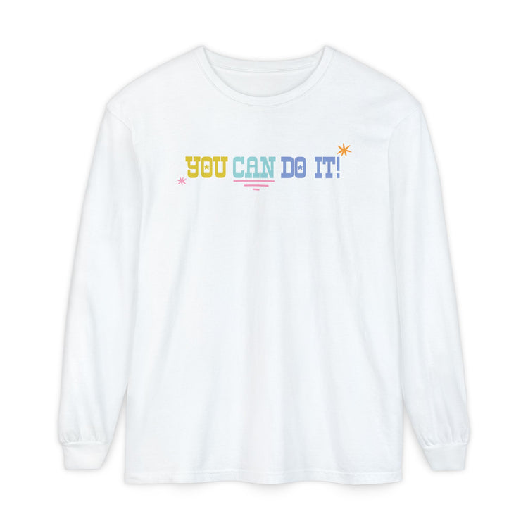 you can do it! long sleeve tee