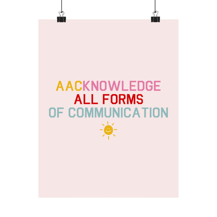AACknowledge all forms of communication wall poster