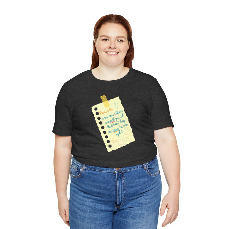 reminder! accommodations tee