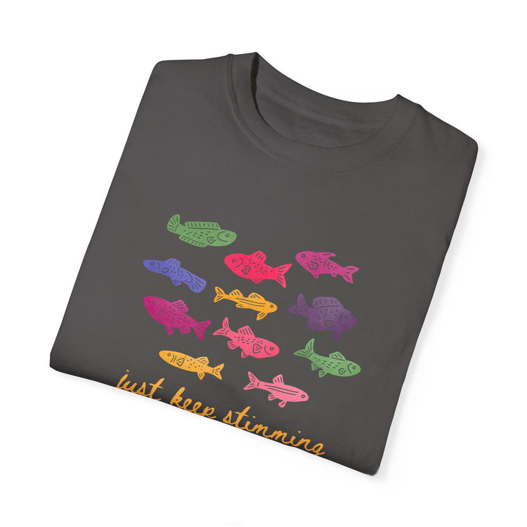 just keep stimming! comfort colors tee