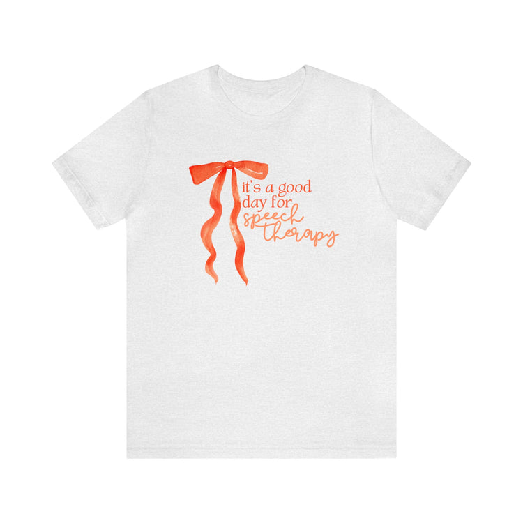 it's a good day for speech short sleeve tee