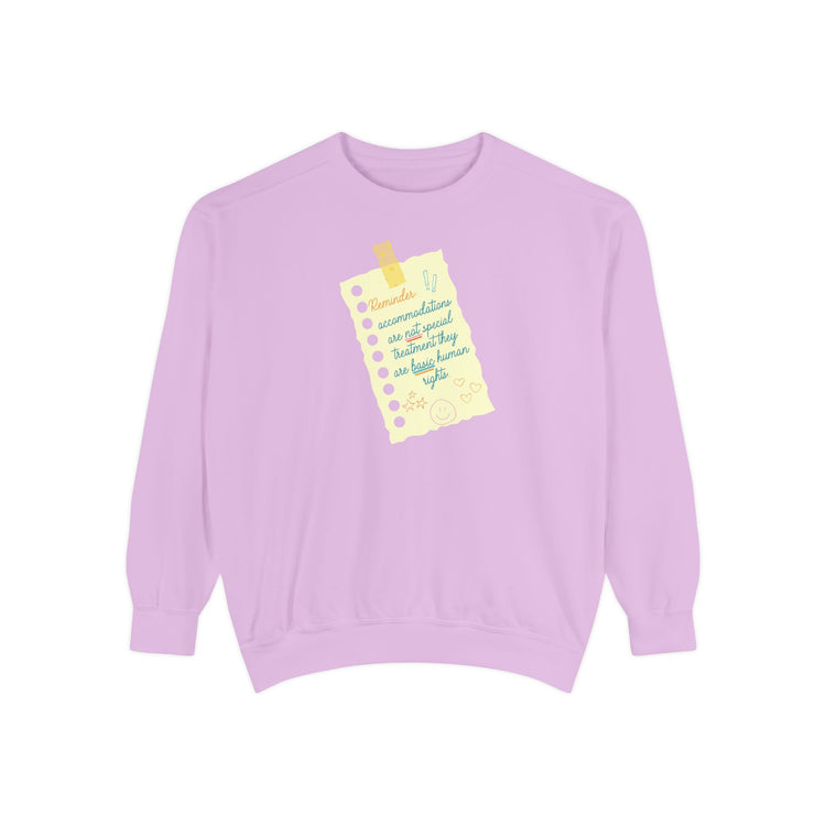 reminder! accommodations comfort colors crewneck
