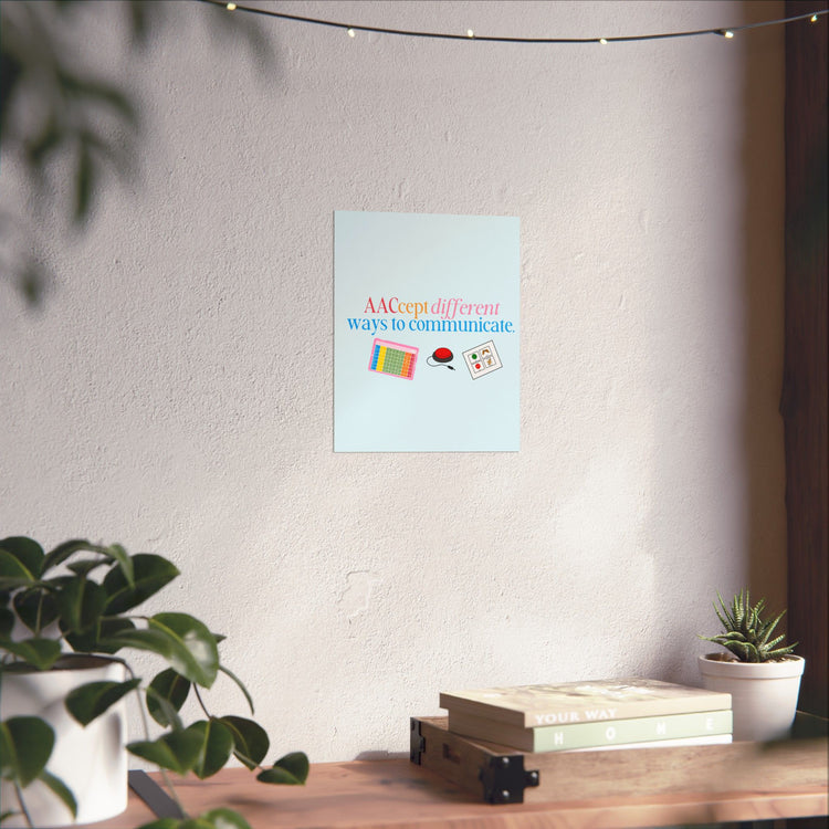 AACcept different ways to communicate wall poster