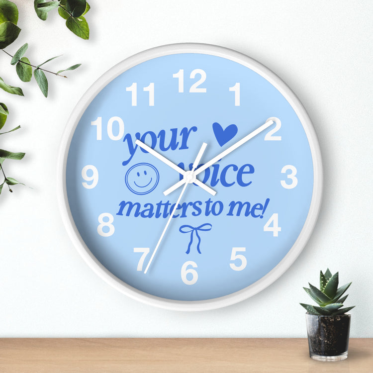 your voice matters to me blue bow clock