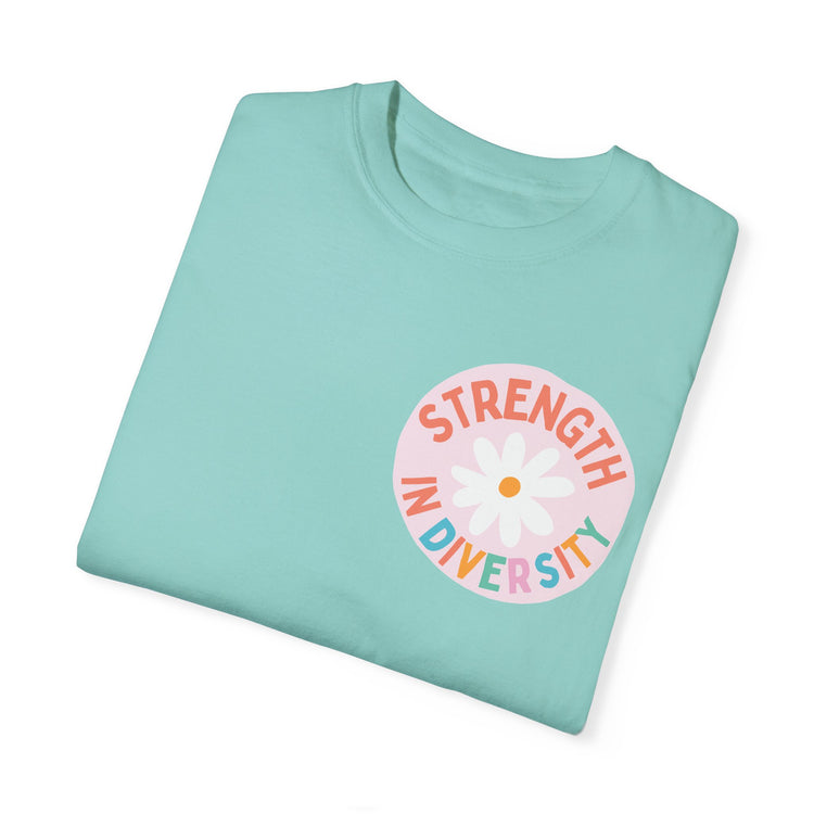 strength in diversity comfort colors tee