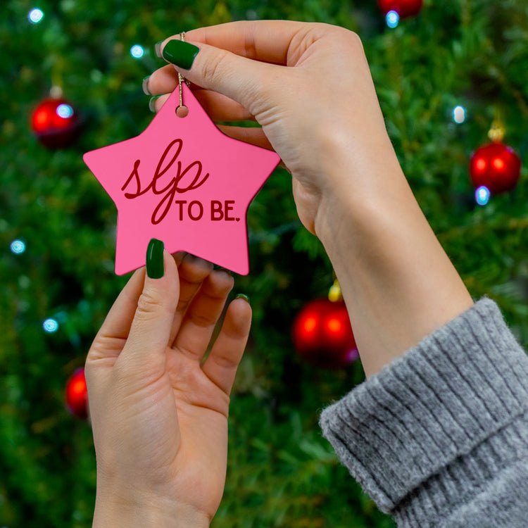 SLP to be pink star ornament