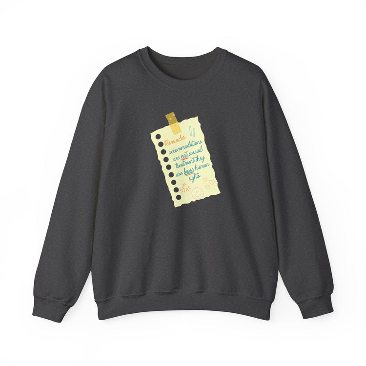 reminder! accommodations crewneck