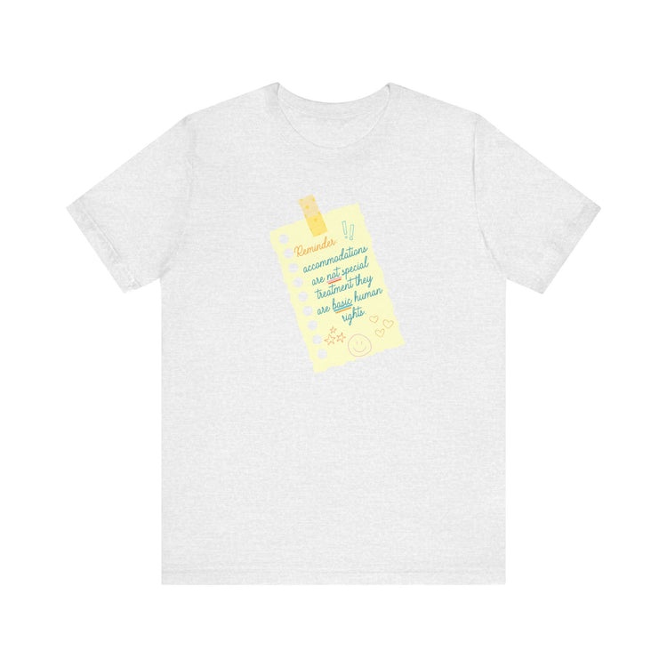 reminder! accommodations tee