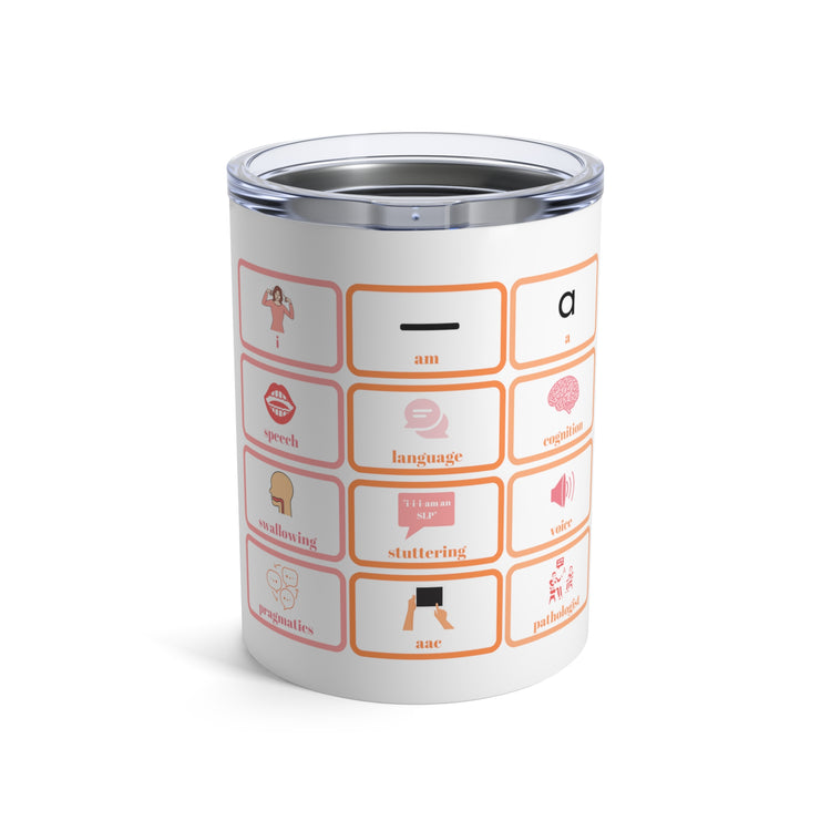 SLP scope AAC design tumbler 10oz