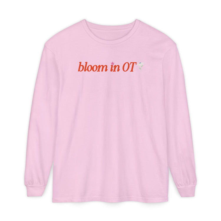 bloom in OT front/back comfort colors long sleeve tee