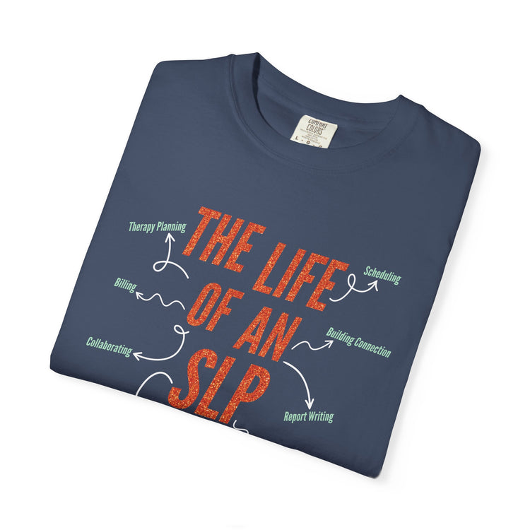 life of an SLP comfort colors tee