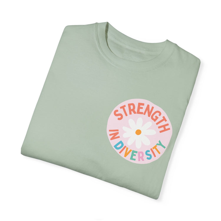 strength in diversity comfort colors tee