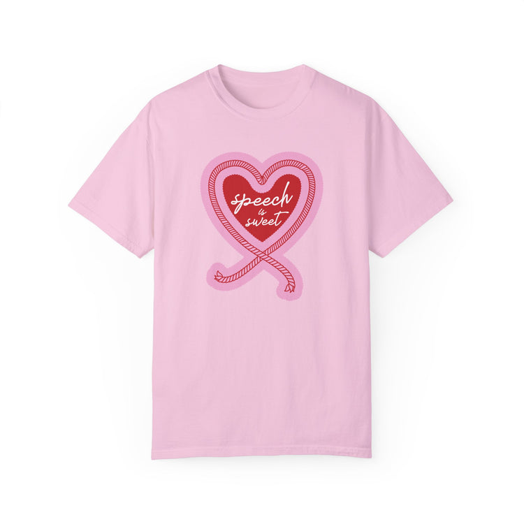 speech is sweet comfort colors tee