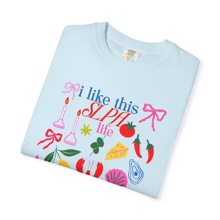 i like this SLPA life comfort colors tee