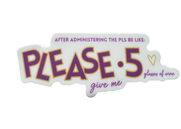 PLS SLP sticker