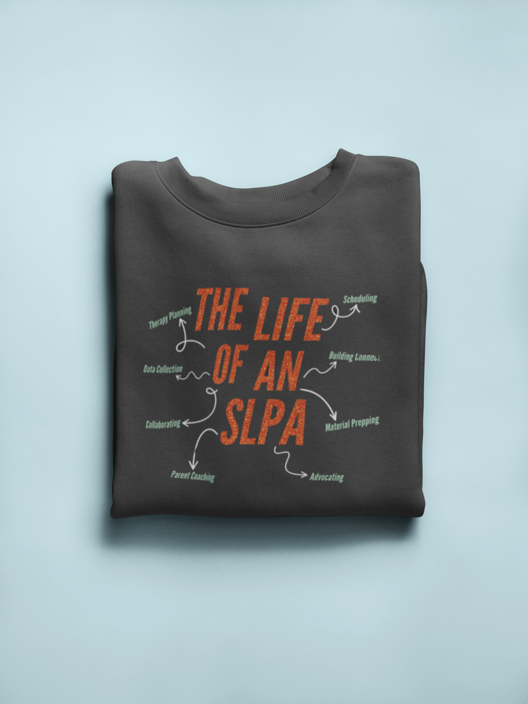 life of an SLPA crewneck