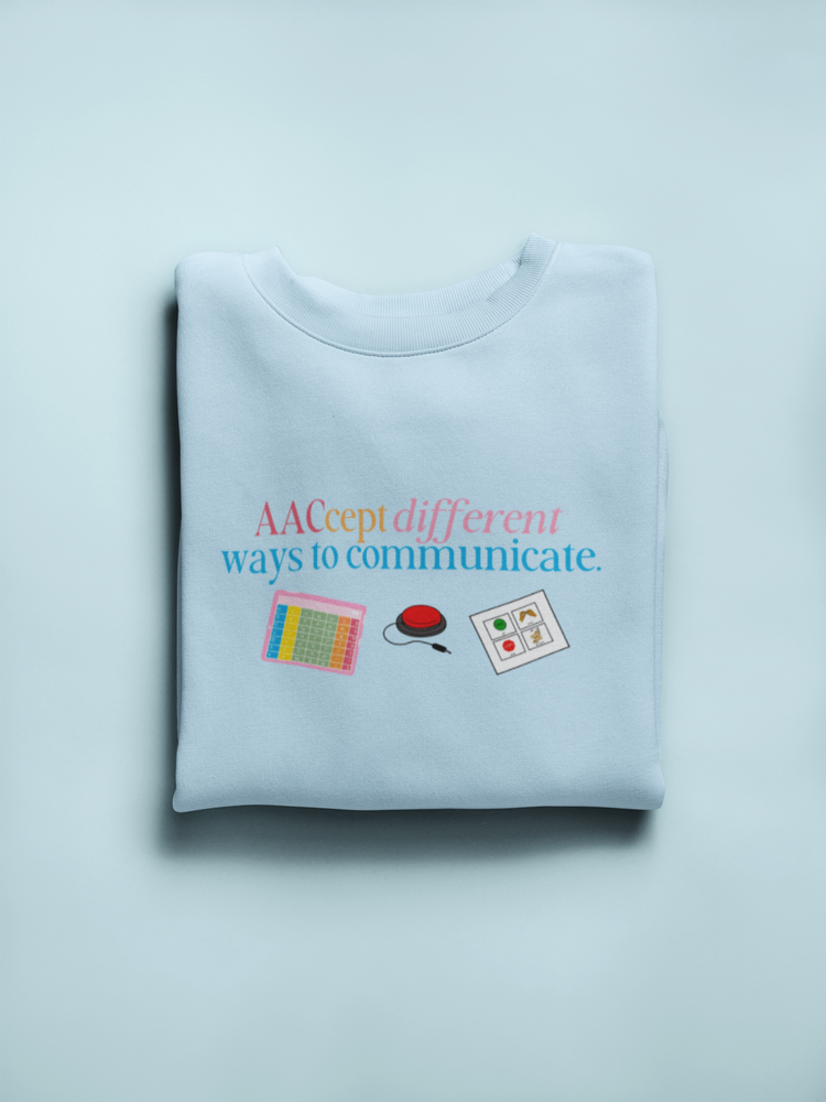 AACcept different ways to communicate crewneck