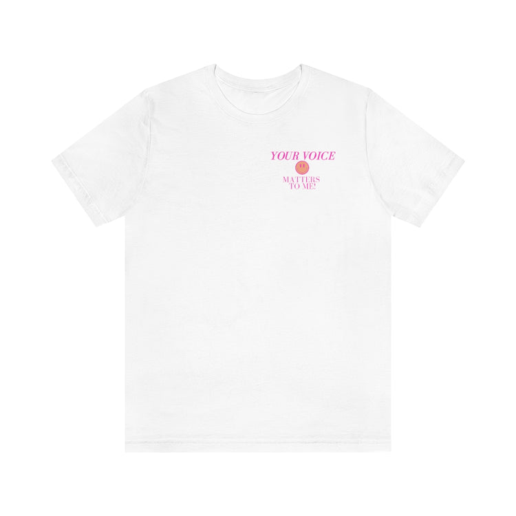 your voice matters smiley SLP short sleeve tee