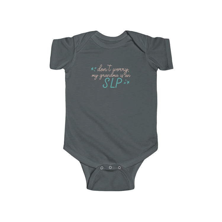 SLP GRANDMA BABY JERSEY FIT ONESIE - DON'T WORRY