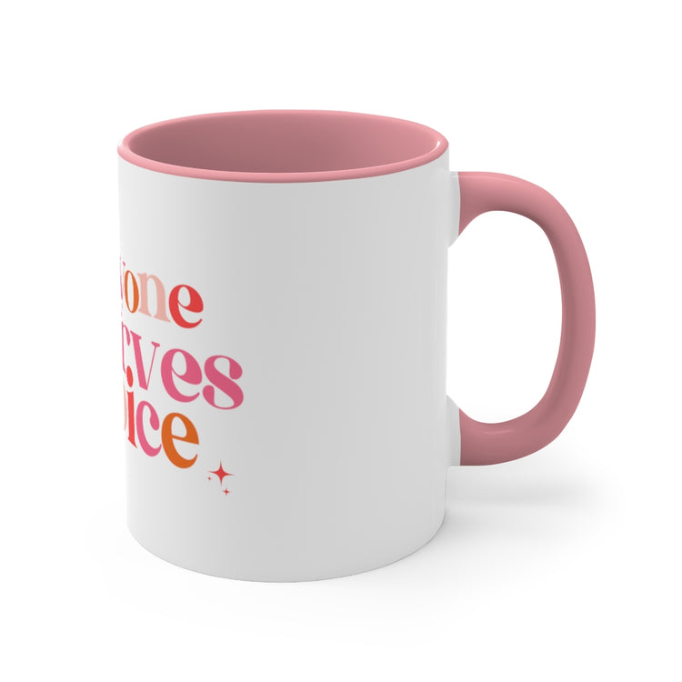 everyone deserves a voice SLP mug 11oz
