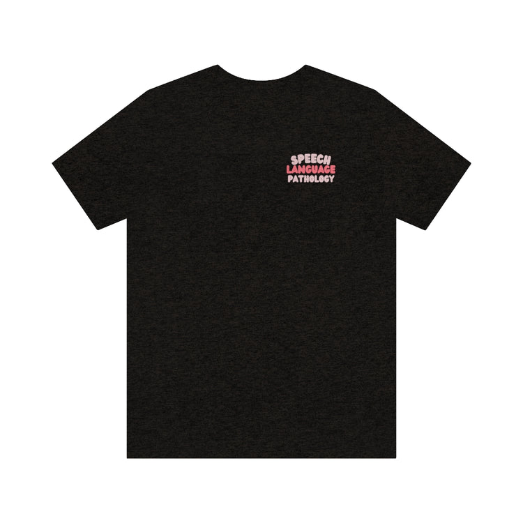 pink block letters speech pathology short sleeve tee