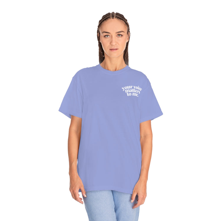 your voice matters SLP comfort colors tee