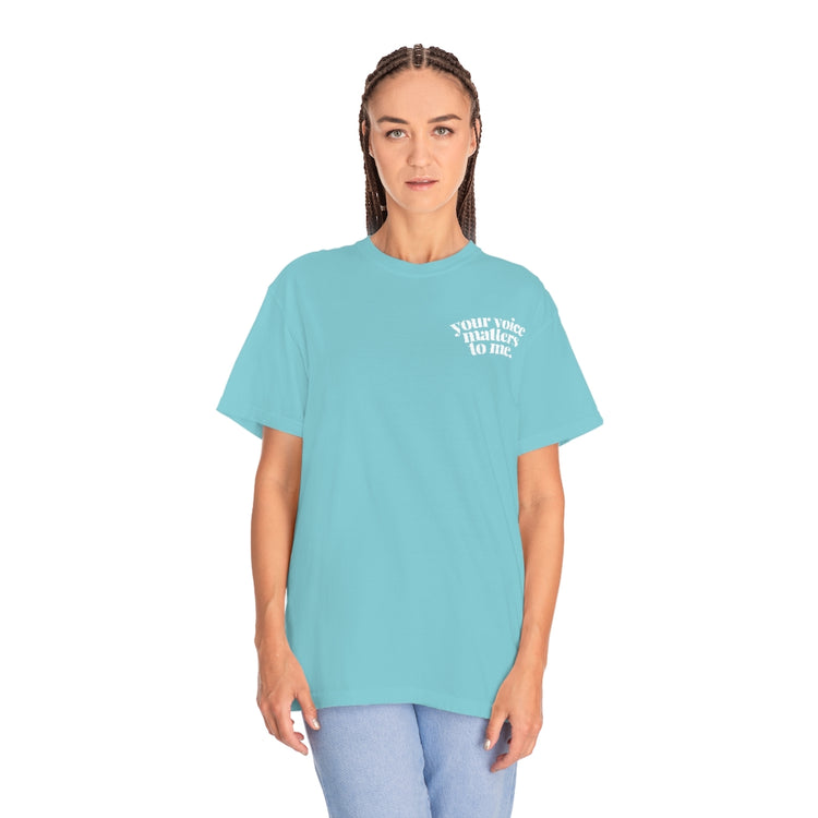 your voice matters SLP comfort colors tee