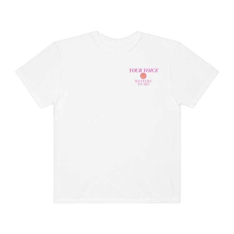 your voice matters smiley SLP comfort colors tee