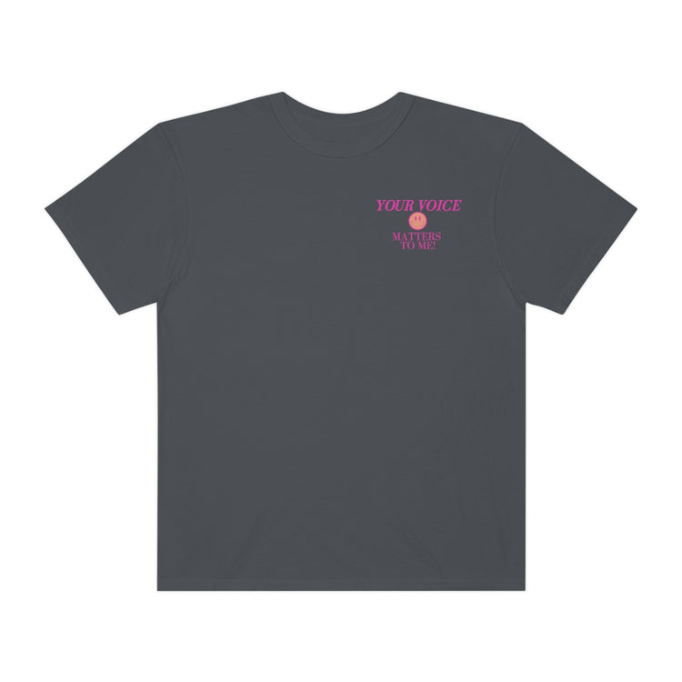 your voice matters smiley SLP comfort colors tee