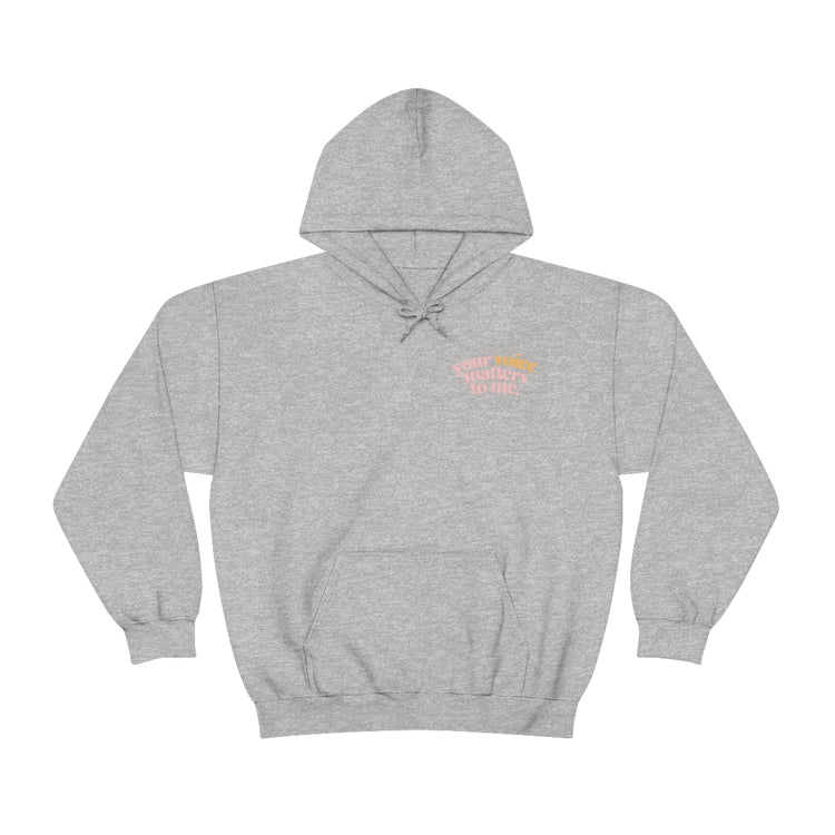 your voice matters to me hoodie