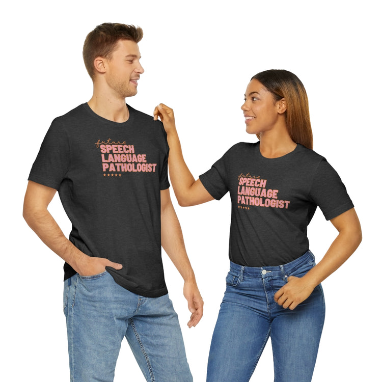 future speech pathologist tee