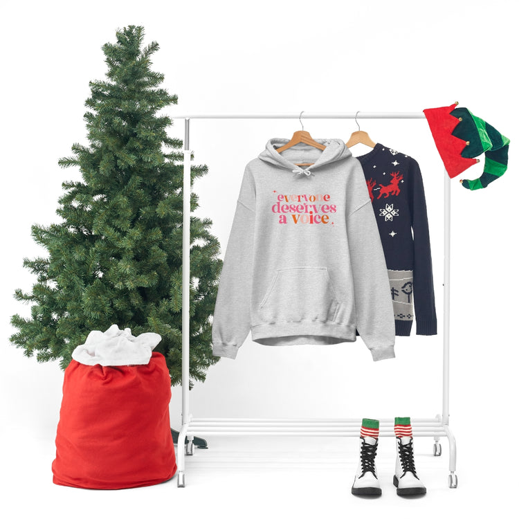 everyone deserves a voice hoodie