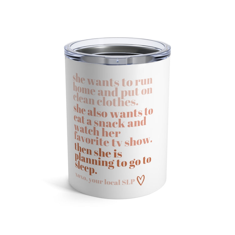 terrible day SLP tumbler - 10oz