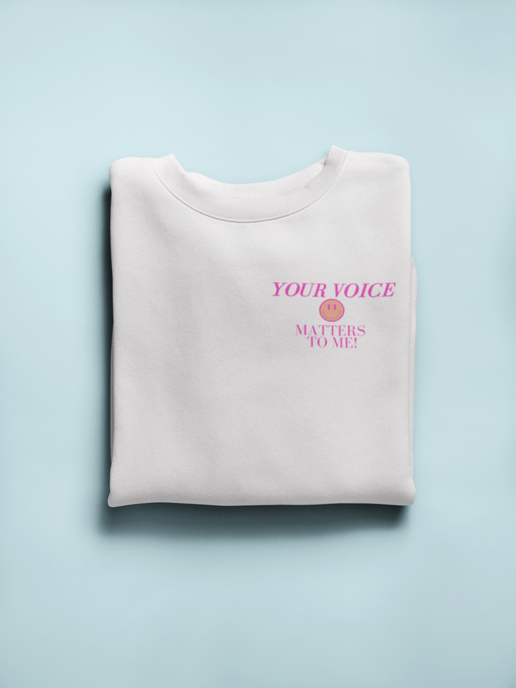 your voice matters smiley SLP crewneck