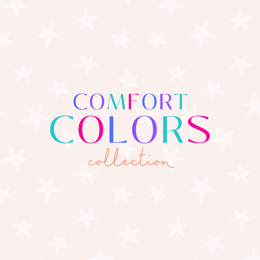 COMFORT COLORS COLLECTION