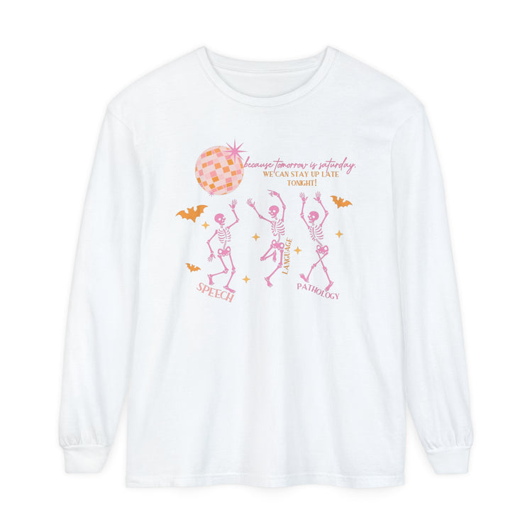 bc tomorrow is saturday skelly comfort colors long sleeve tee