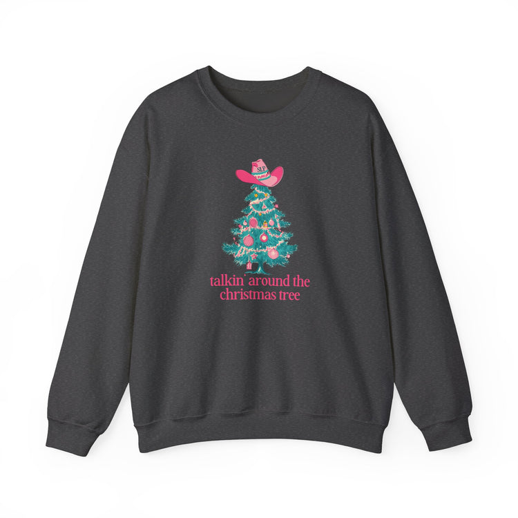 talkin' around the christmas tree crewneck