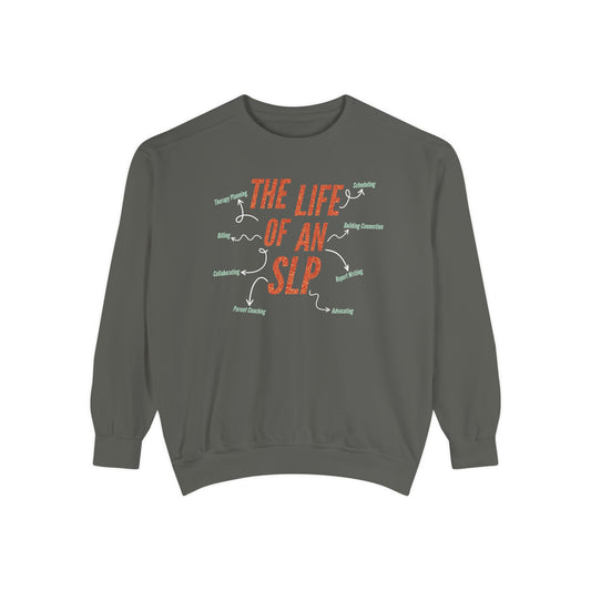 life of an SLP comfort colors crewneck