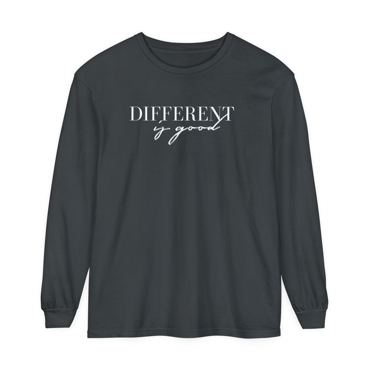 different is good cursive comfort colors long sleeve tee